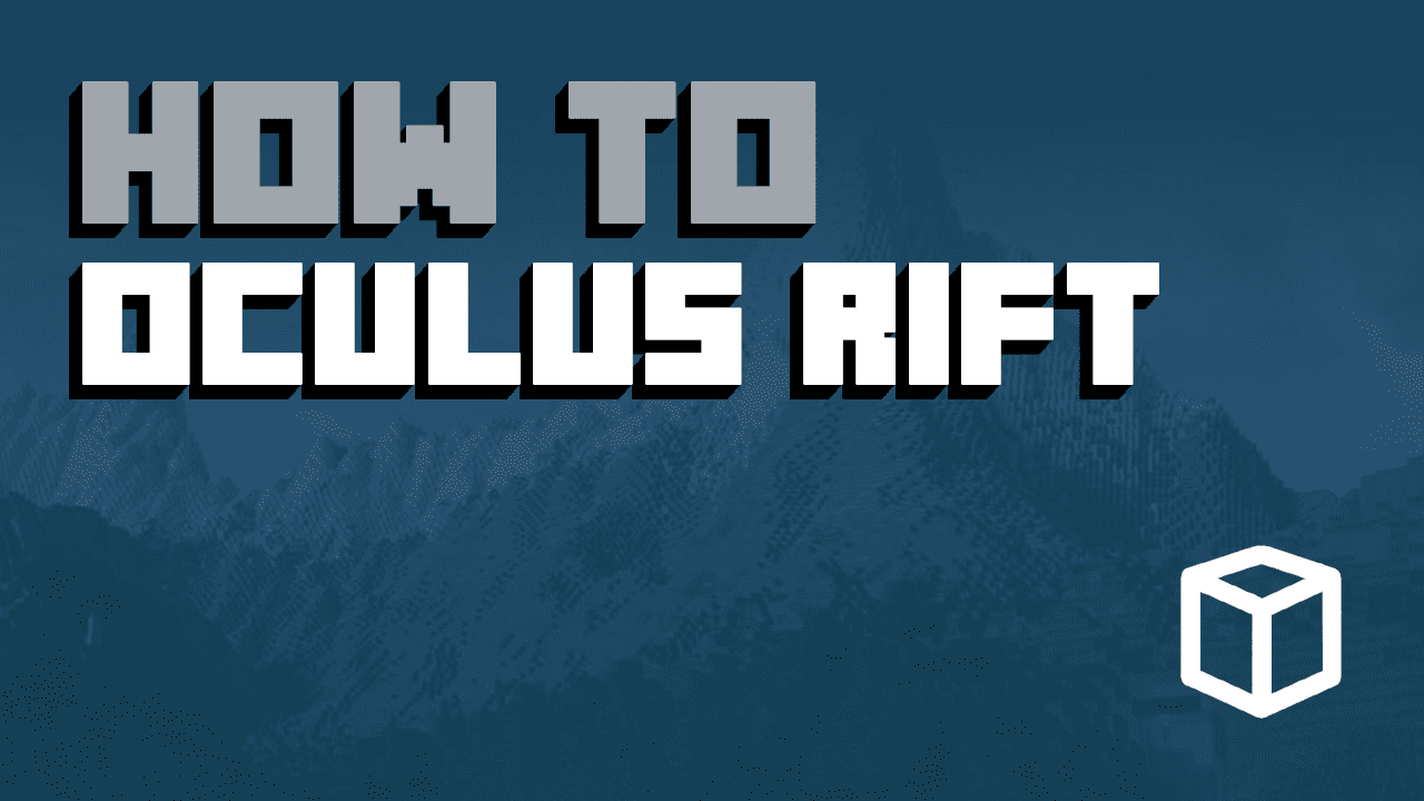 How to play Minecraft in VR