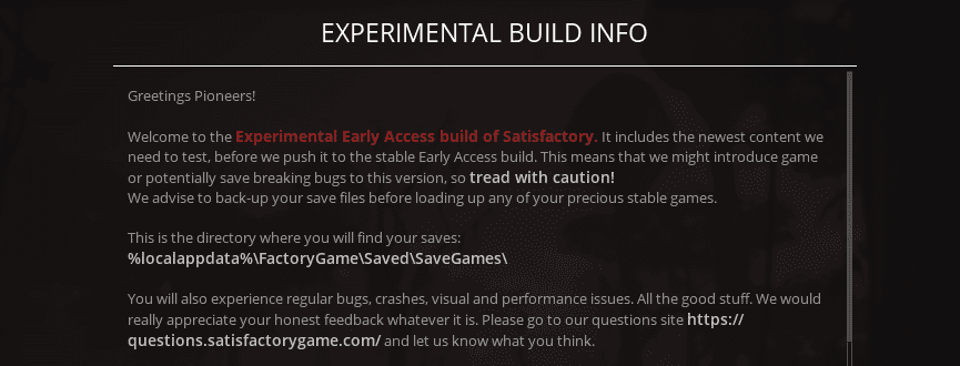 Satisfactory Experimental Build