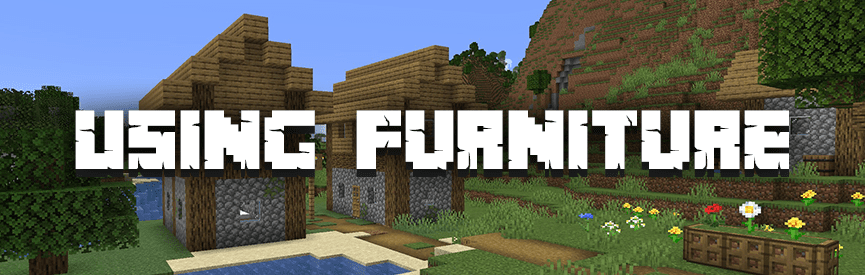 Minecraft Furniture